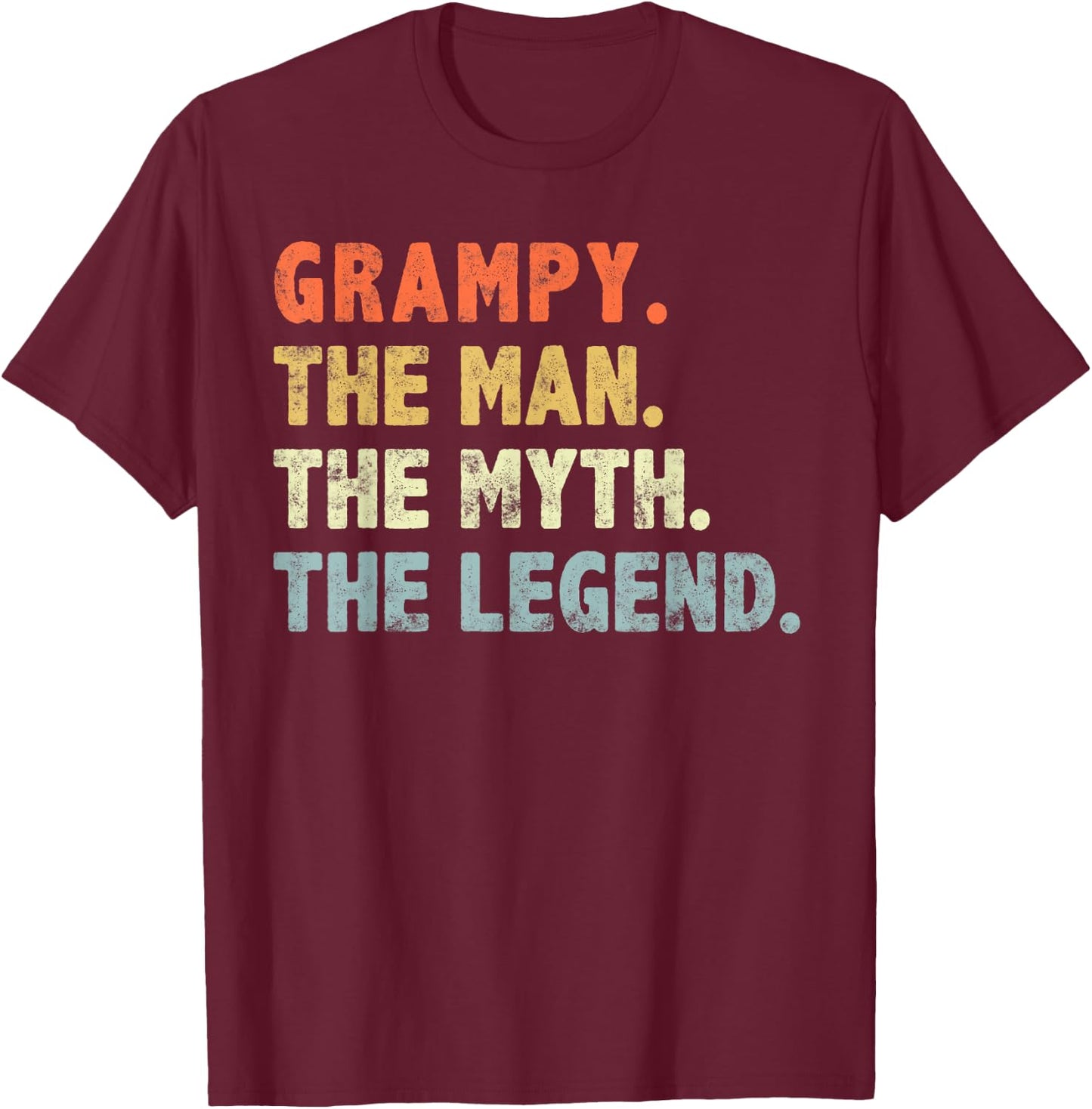 Grampy The Man Myth Legend funny Fathers For Grandpa Grampy T-Shirt - T-Shirt | Maroon