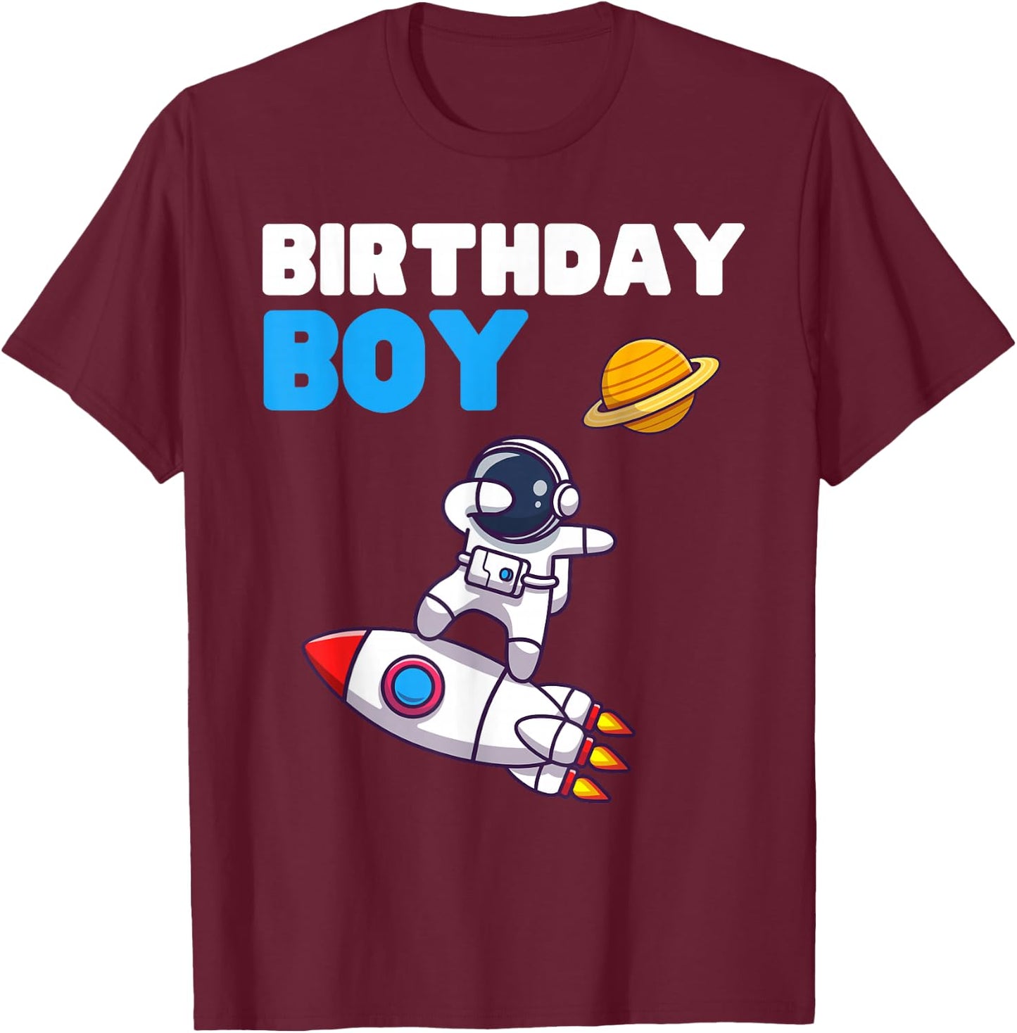 Birthday Space Boy Astronaut Planet Outer Rocket Spaceman T-Shirt - T-Shirt | Maroon
