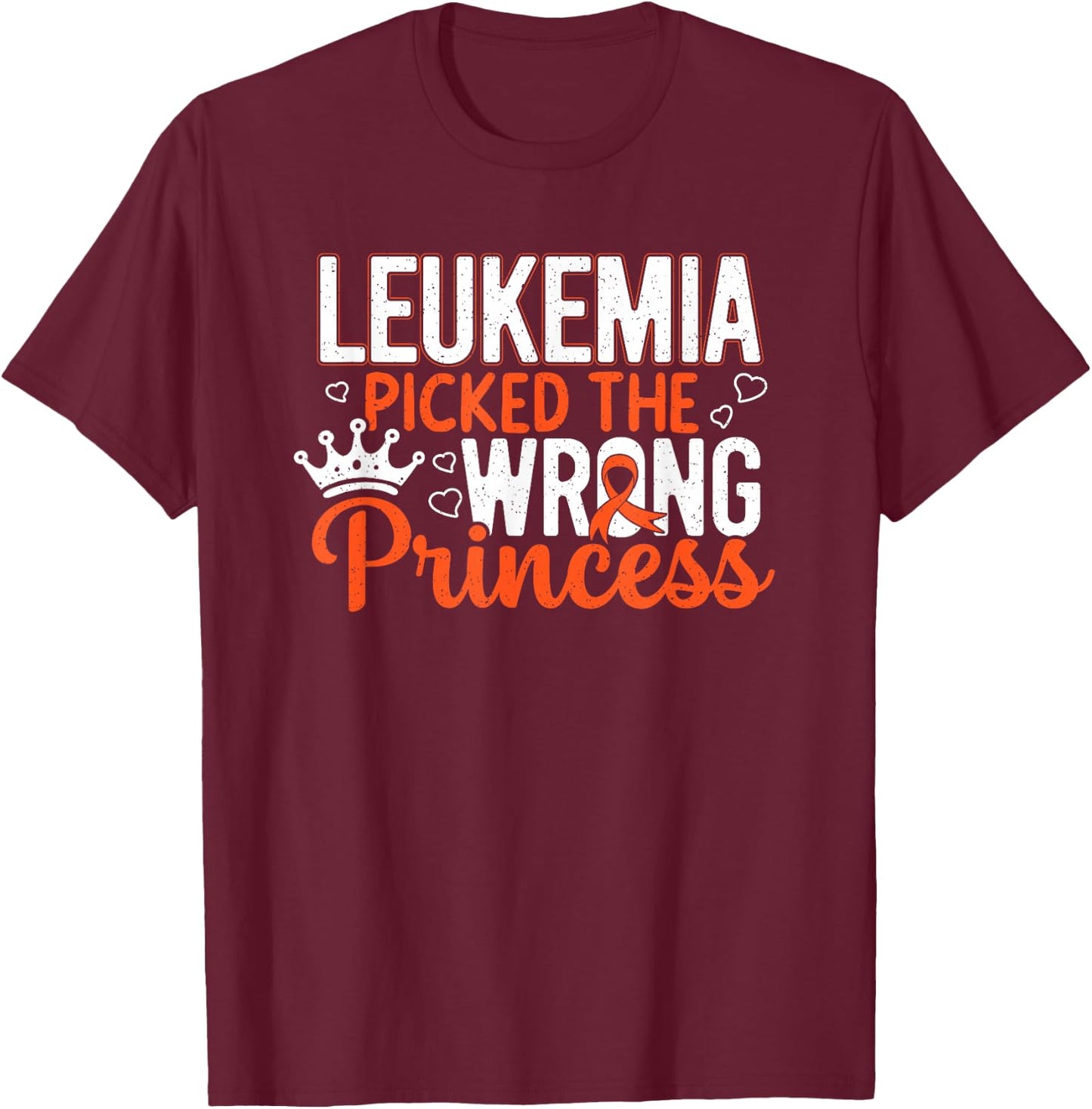 Leukemia Princess Orange Ribbon Awareness Survivor T-Shirt - T-Shirt | Maroon