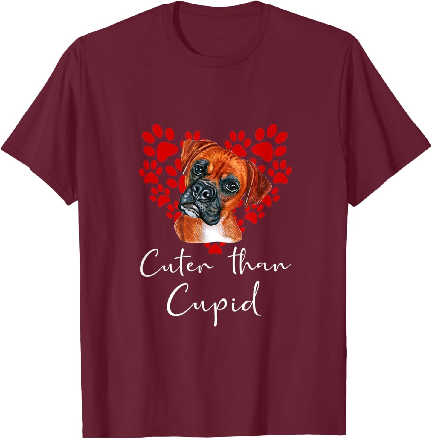 BOXER Dog Cuter Than Cupid Valentines Day T-Shirt - T-Shirt | Maroon