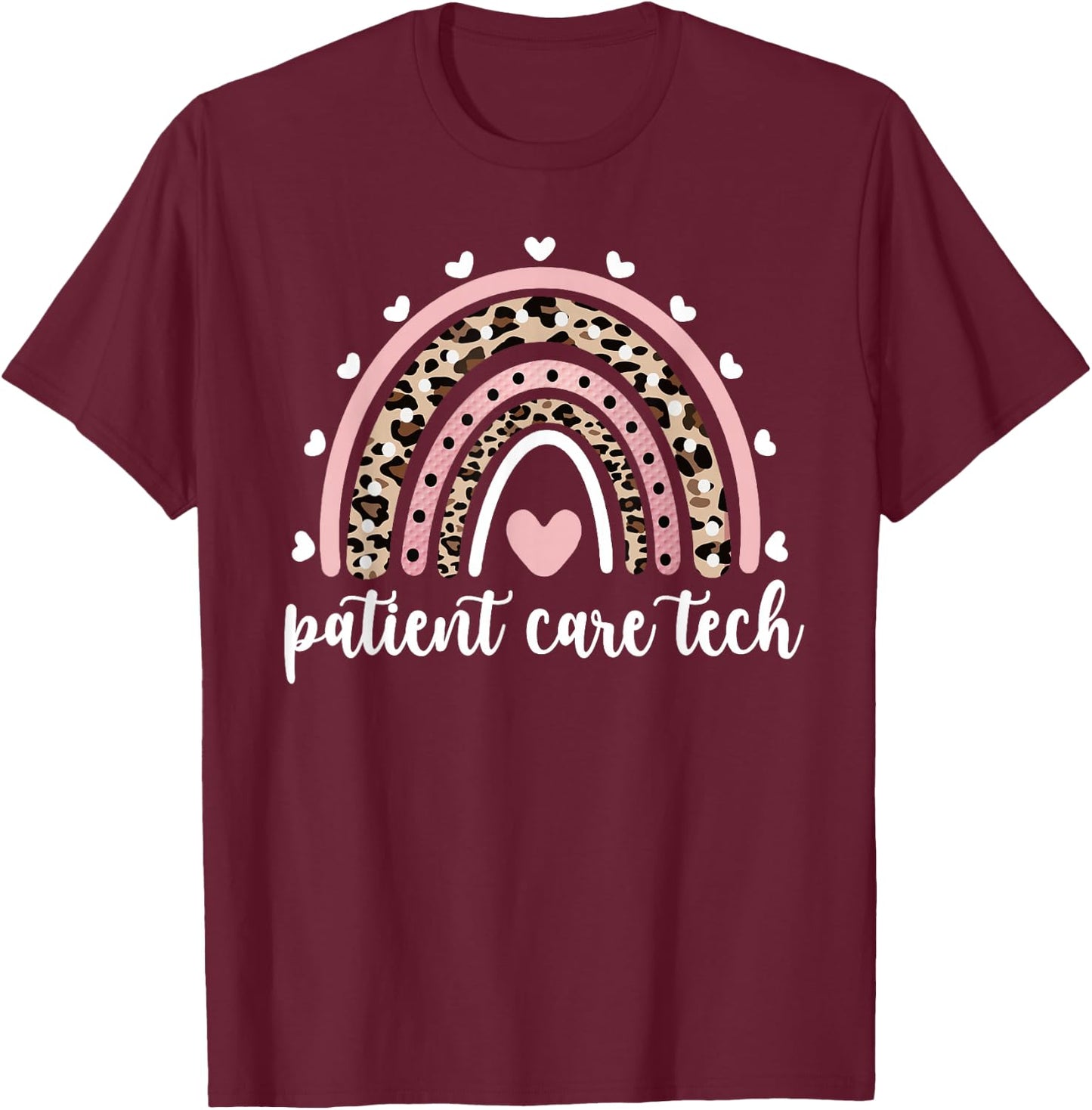 Patient Care Tech Rainbow PCT Appreciation T-Shirt - T-Shirt | Maroon