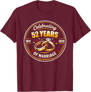 Celerating 52 Years of Mariage Wedding Anniversary Men Women T-Shirt - T-Shirt | Maroon