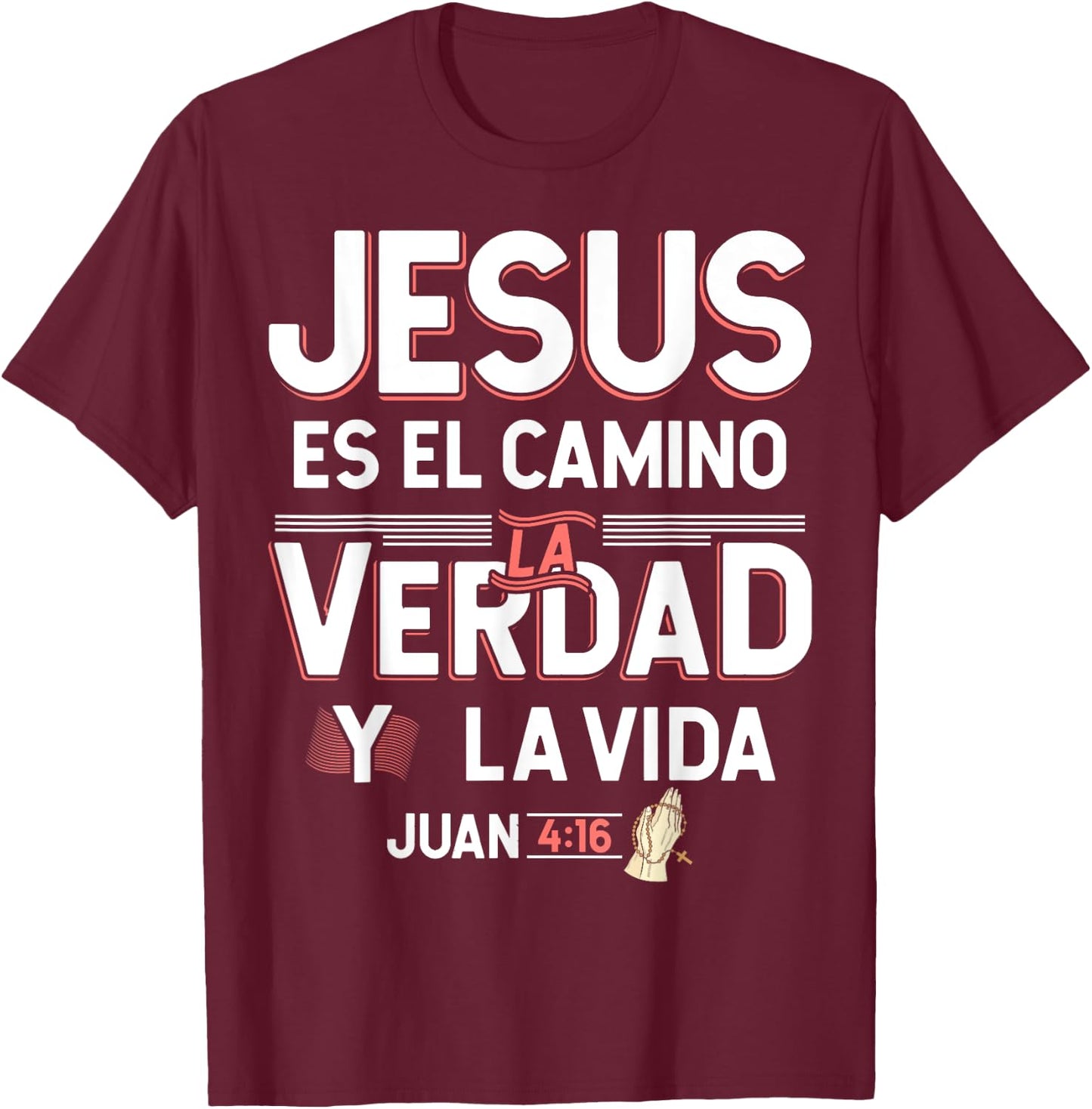 Camisetas Cristianas en espanol Frases Bíblica Juan 4:16 T-Shirt - T-Shirt | Maroon