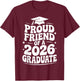 Proud Friend of a 2026 Graduate, Bestie, Senior Grad Pal T-Shirt - T-Shirt | Maroon