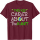 This Kid Cares About the Planet Day Environment T-Shirt - T-Shirt | Maroon