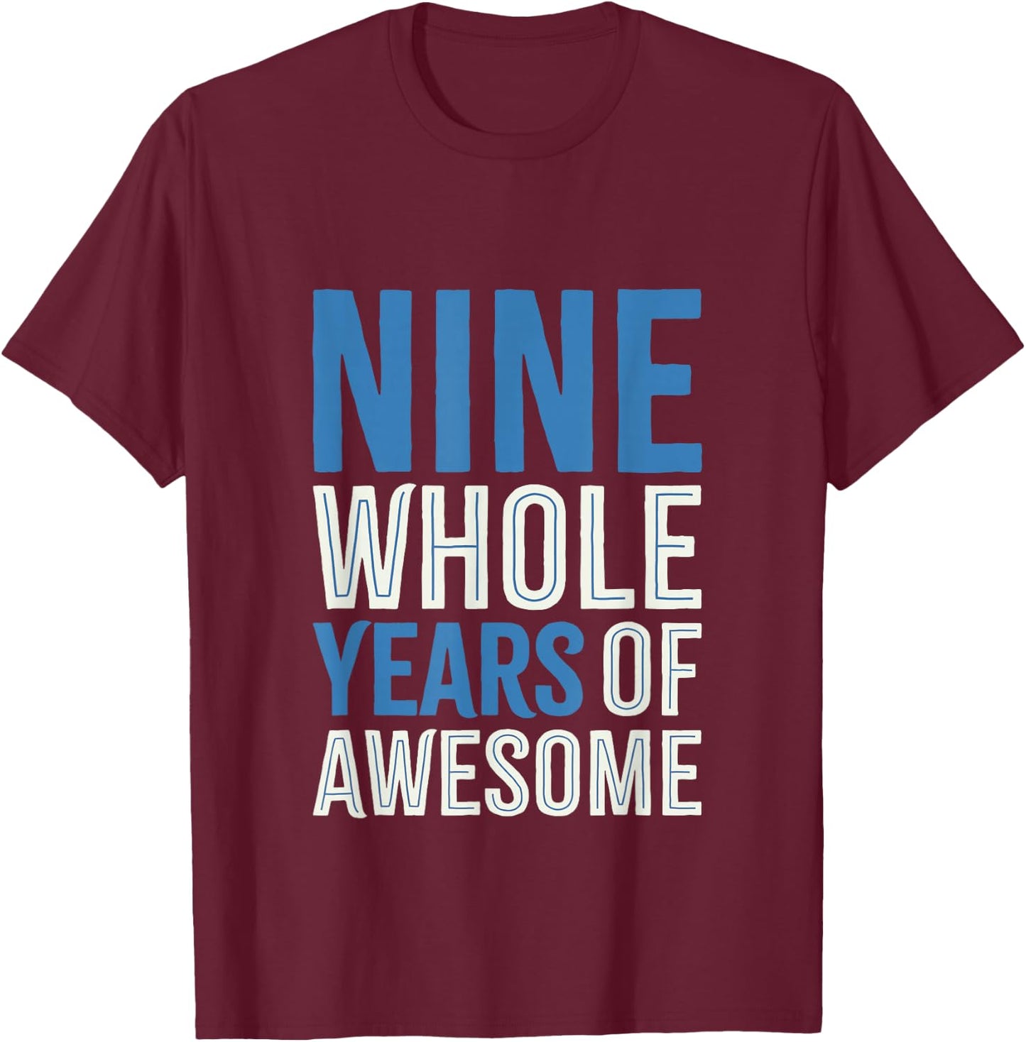 9th Birthday Shirt Gift Boy Age 9 Nine Year Old Boys Son T-Shirt - T-Shirt | Maroon