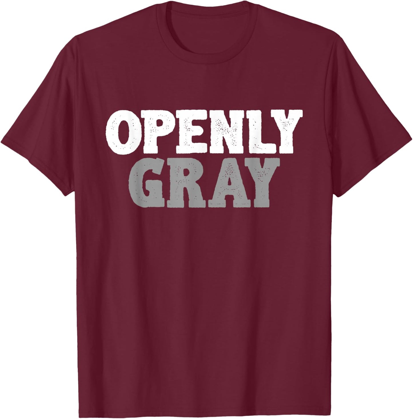 Barber AO Men's Funny & Cute Openly Gray Hair Grey Hair Gift T-Shirt - T-Shirt | Maroon