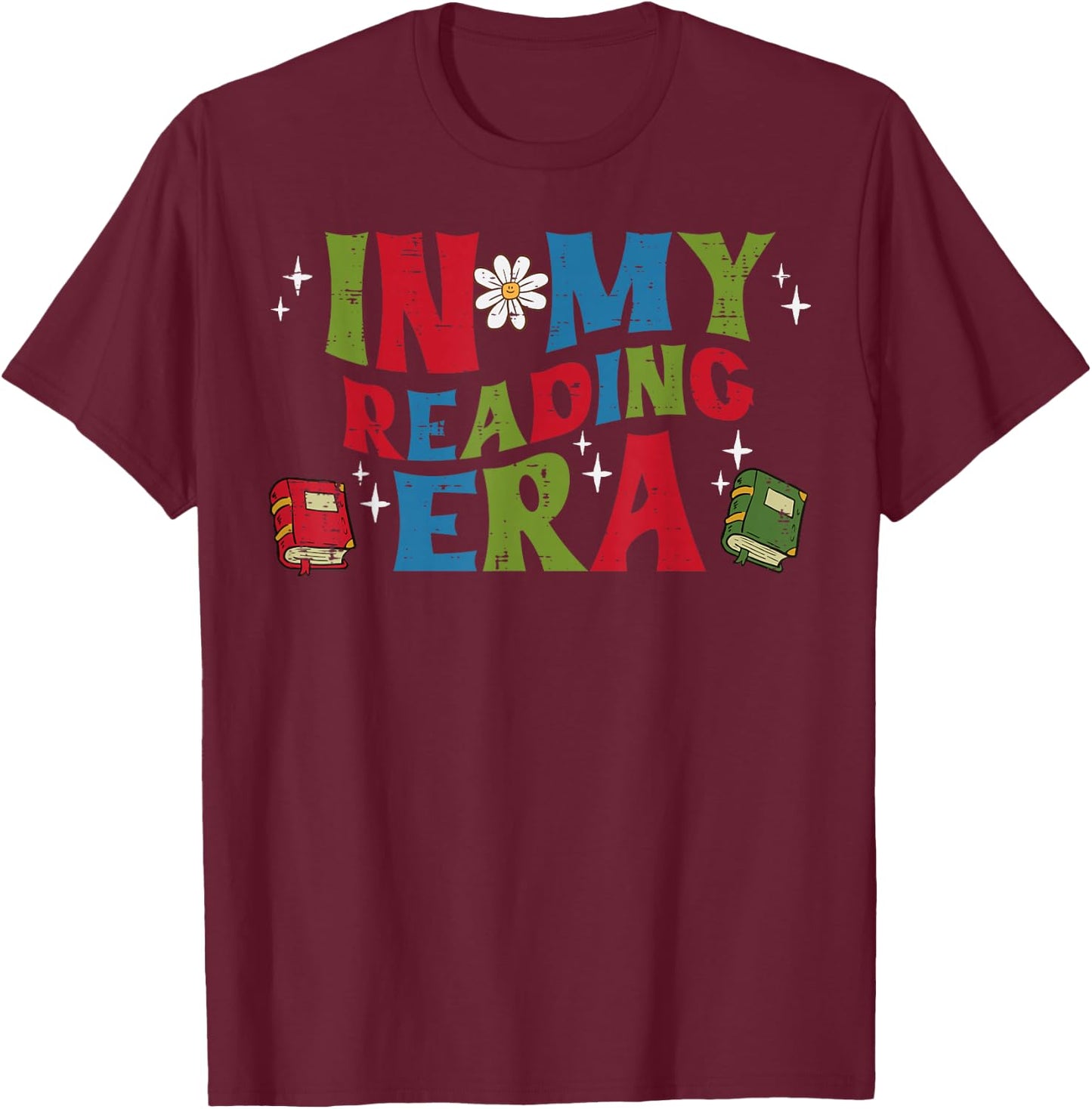 In My Reading Era Read Book Librarian Teacher Men Women Kids T-Shirt - T-Shirt | Maroon
