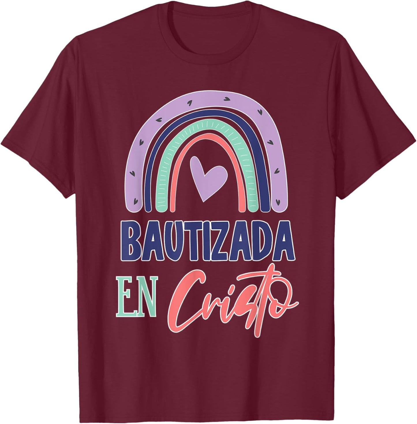 Cute Bautizada En Cristo Bautismo Bautizo T-Shirt - T-Shirt | Maroon