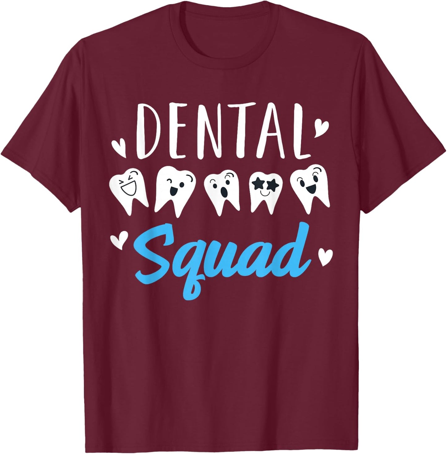 Dental Squad Dentist T-Shirt - T-Shirt | Maroon