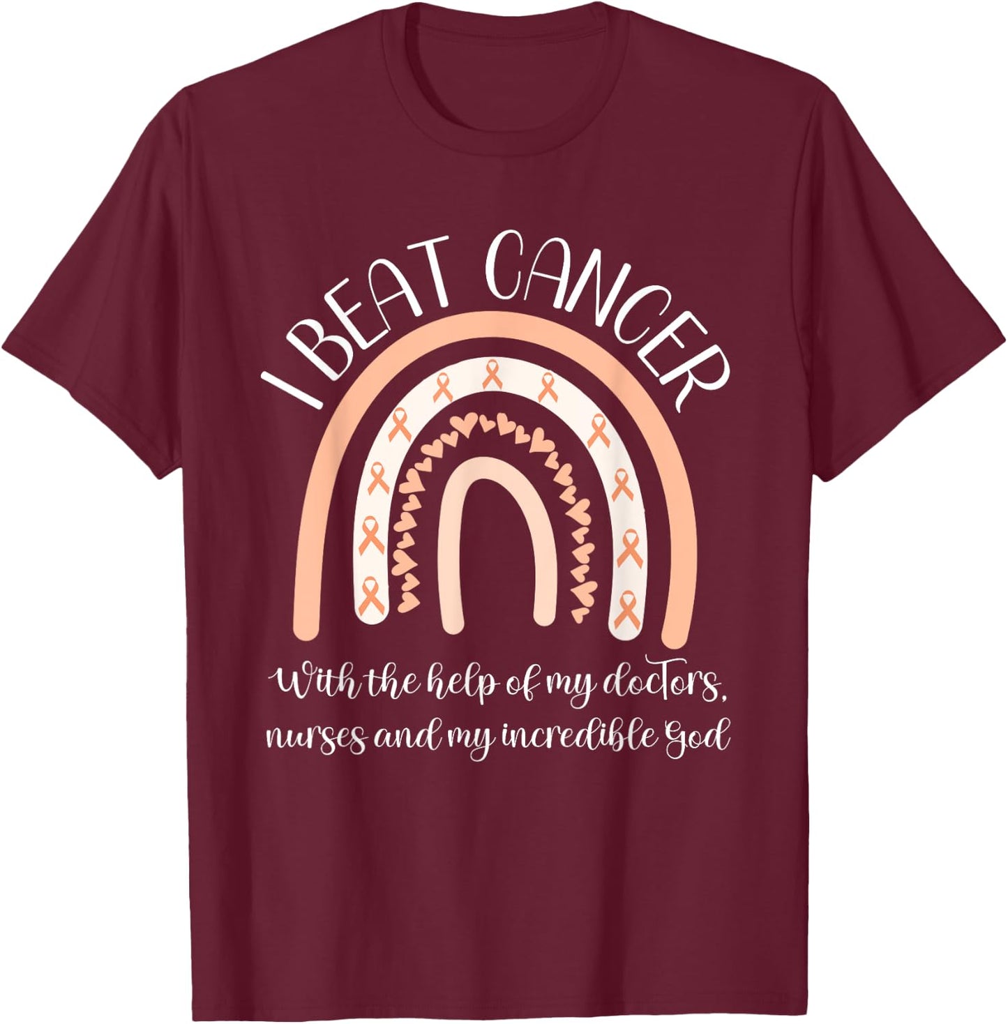 Uterine Cancer Survivor End Chemo I Beat Cancer Endometrial T-Shirt - T-Shirt | Maroon