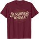 Vintage Sunshine and Whiskey Country Drinking T-Shirt - T-Shirt | Maroon