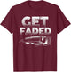Funny Get Faded Barber Designs Dad Hair Style Lovers T-Shirt - T-Shirt | Maroon