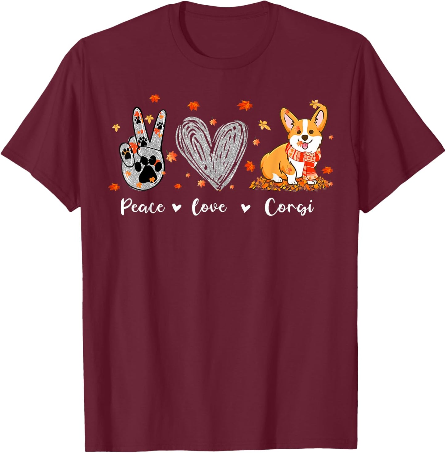 Peace Love Corgi Funny Corgi Dog Lover Pumpkin Fall Season Men Women T-Shirt - T-Shirt | Maroon
