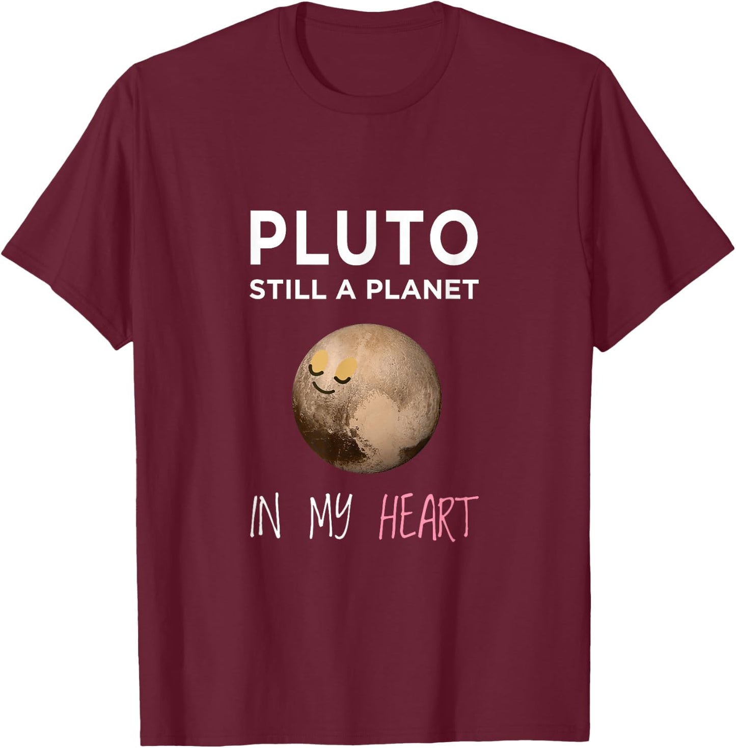 Pluto Still Planet In My Heart Astronomer Kids T-Shirt - T-Shirt | Maroon