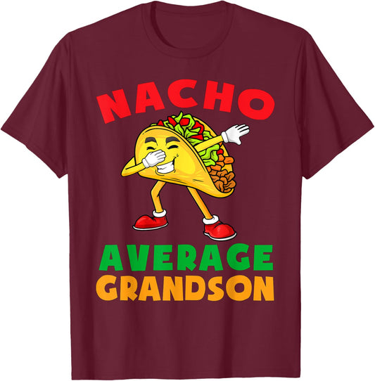 Nacho Average Grandson Cute Cinco De Mayo Shirt Toddler Kids T-Shirt - T-Shirt | Maroon