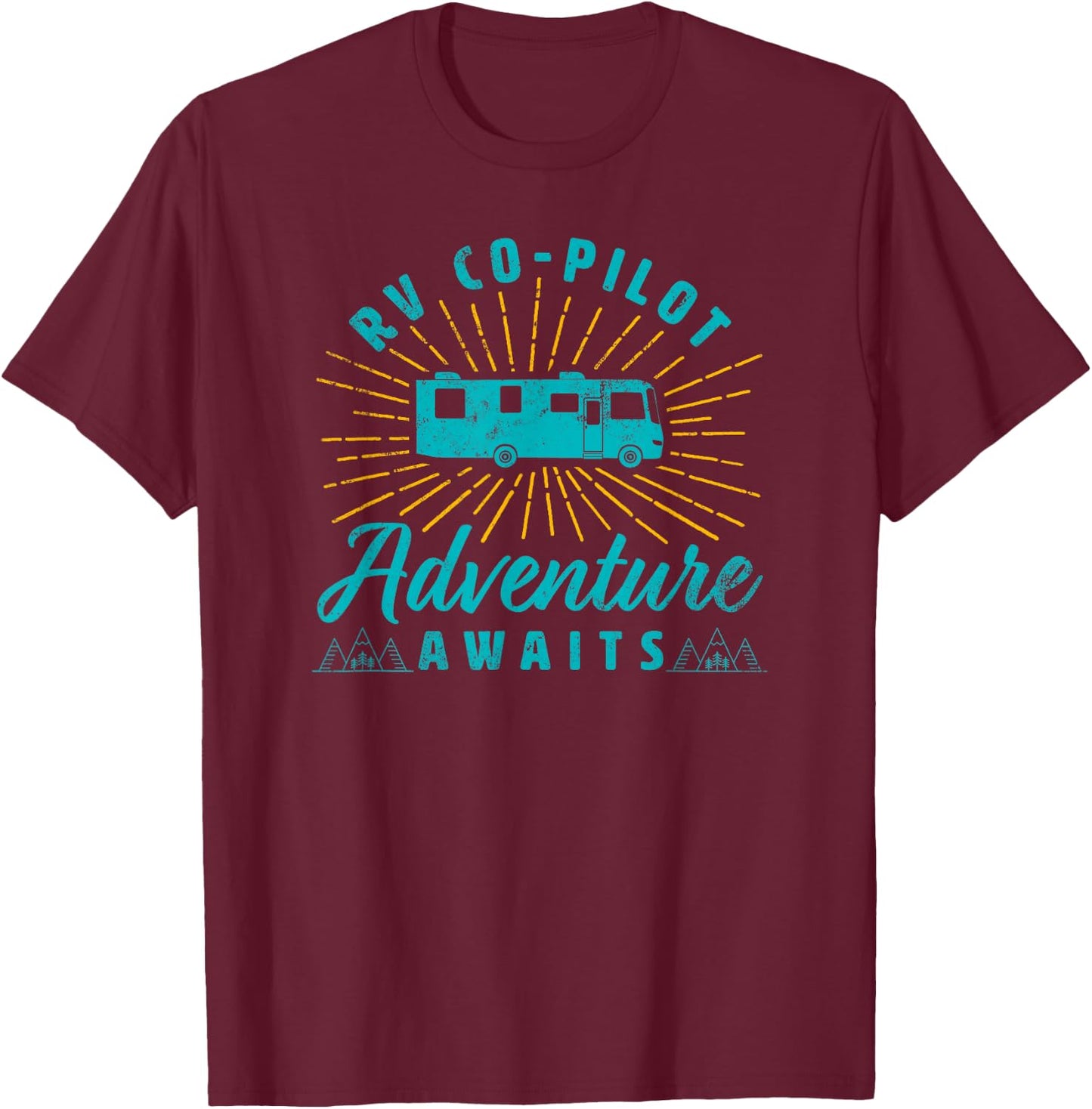 RV Co-Pilot Adventure Awaits Road Trip Camping Shirt T-Shirt - T-Shirt | Maroon