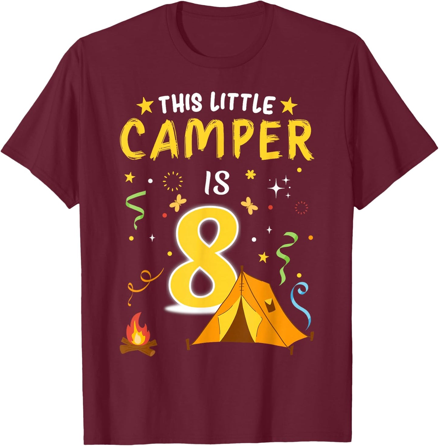 8 Year Old Camper Kids 8th Birthday Camping Costume T-Shirt - T-Shirt | Maroon