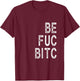 1st Part of Best Fucking Bitches Funny 2 Matching Friends T-Shirt - T-Shirt | Maroon