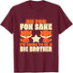 Kids Oh for Fox Sake I'm Going to Be A Big Brother Cool T-Shirt - T-Shirt | Maroon