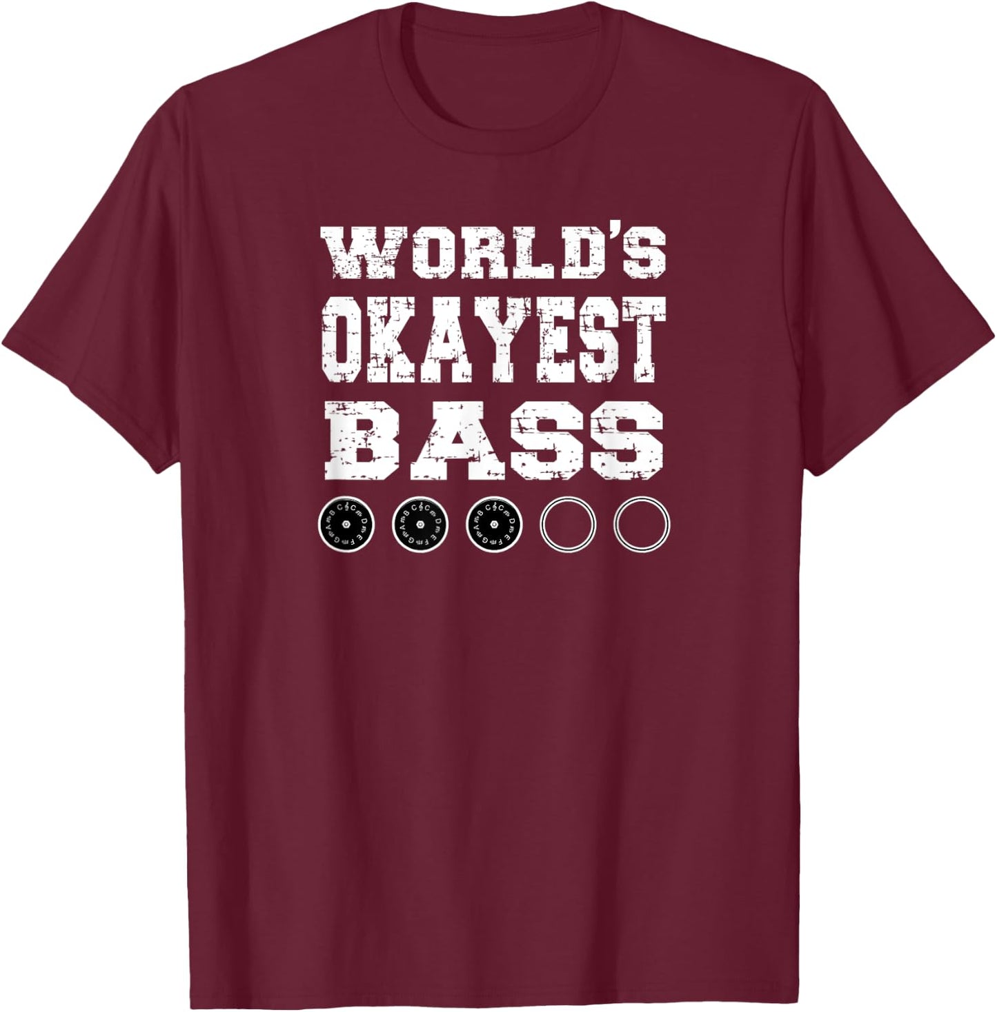 World's Okayest Bass Barbershop Singer Vocal Bass T-Shirt - T-Shirt | Maroon