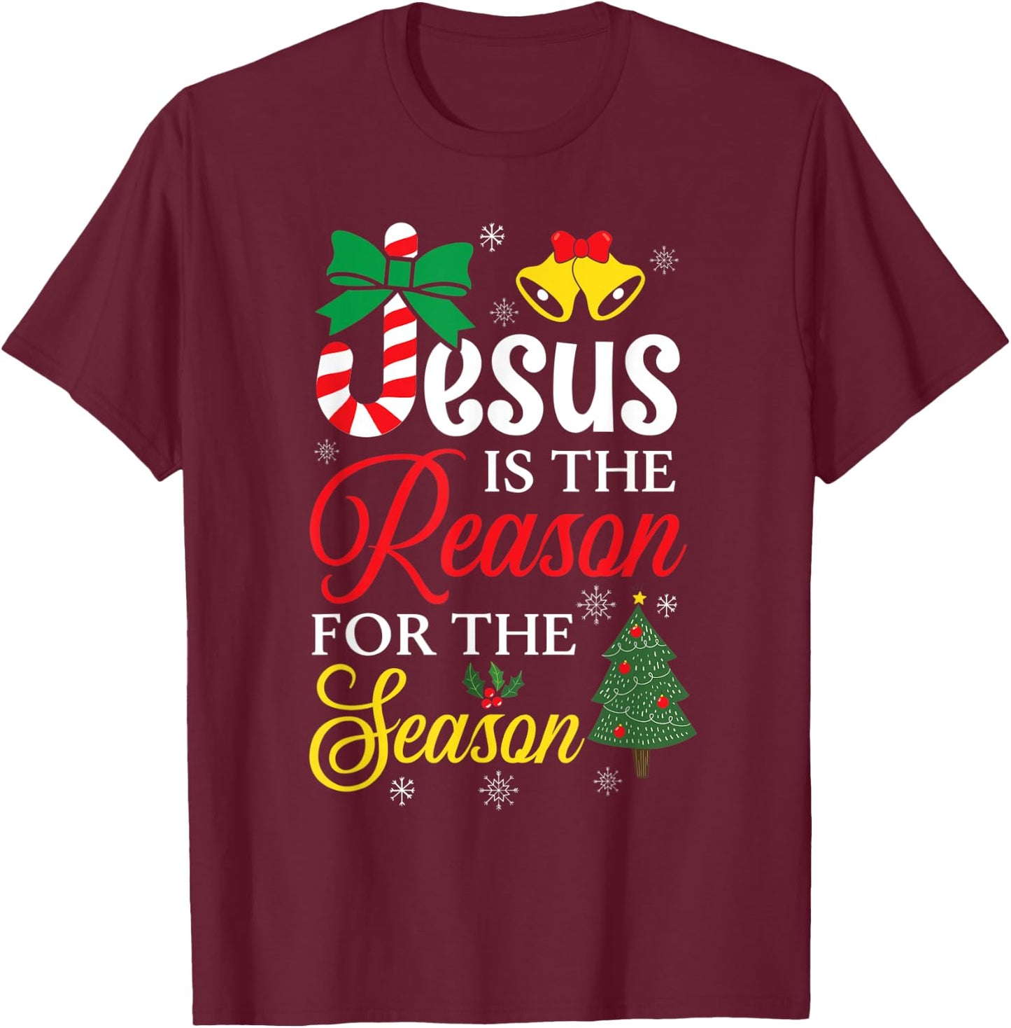 Jesus Is The Reason For The Season Christian Christmas Fan T-Shirt - T-Shirt | Maroon