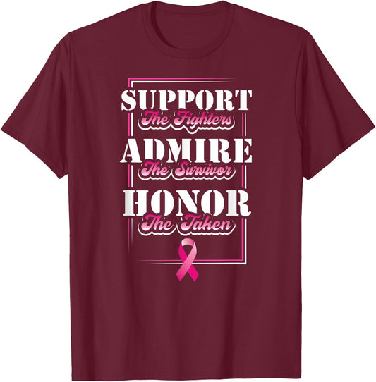 Support The Fighters Admire The Survivor Honor The Taken T-Shirt - T-Shirt | Maroon