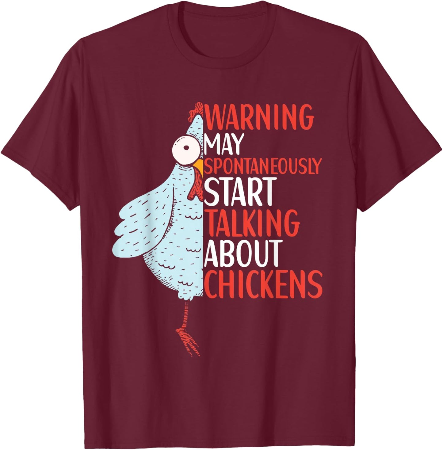 Chicken Funny Quote Chicken Outfit for Kids Women T-Shirt - T-Shirt | Maroon