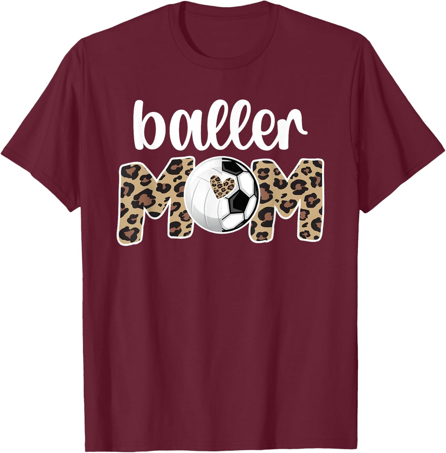 Baller Mom Proud Volleyball Soccer Player Mother T-Shirt - T-Shirt | Maroon
