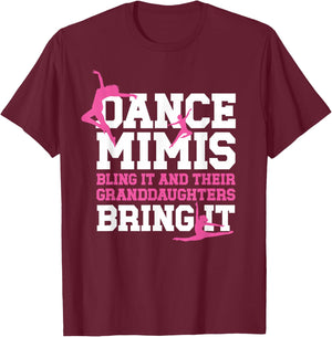 Dance Mimis Bling It Dancer Mimi Dancing Mimi Grandma T-Shirt - T-Shirt | Maroon