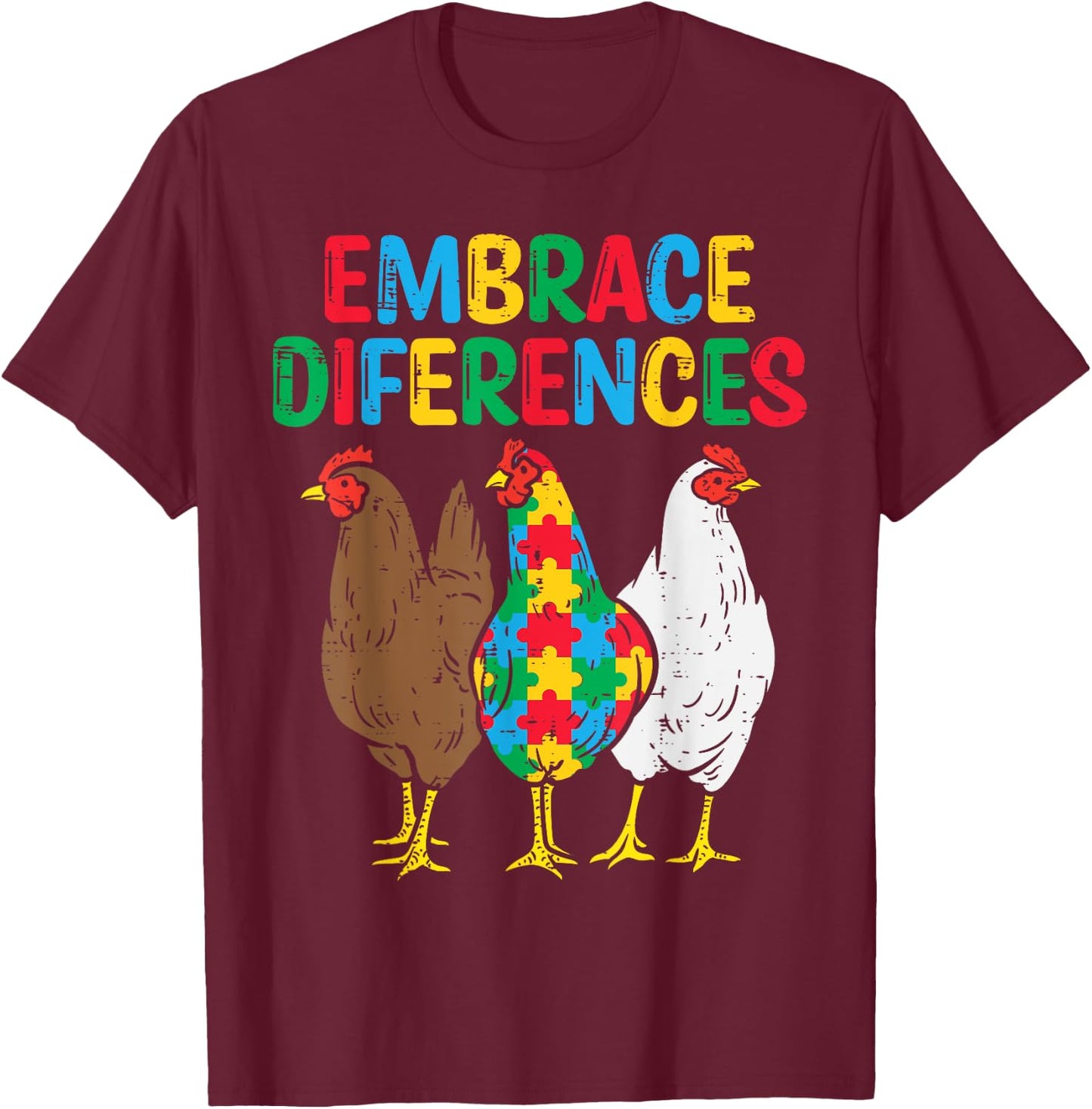 Embrace Differences Chicken Puzzle Autism Awareness Animal T-Shirt - T-Shirt | Maroon