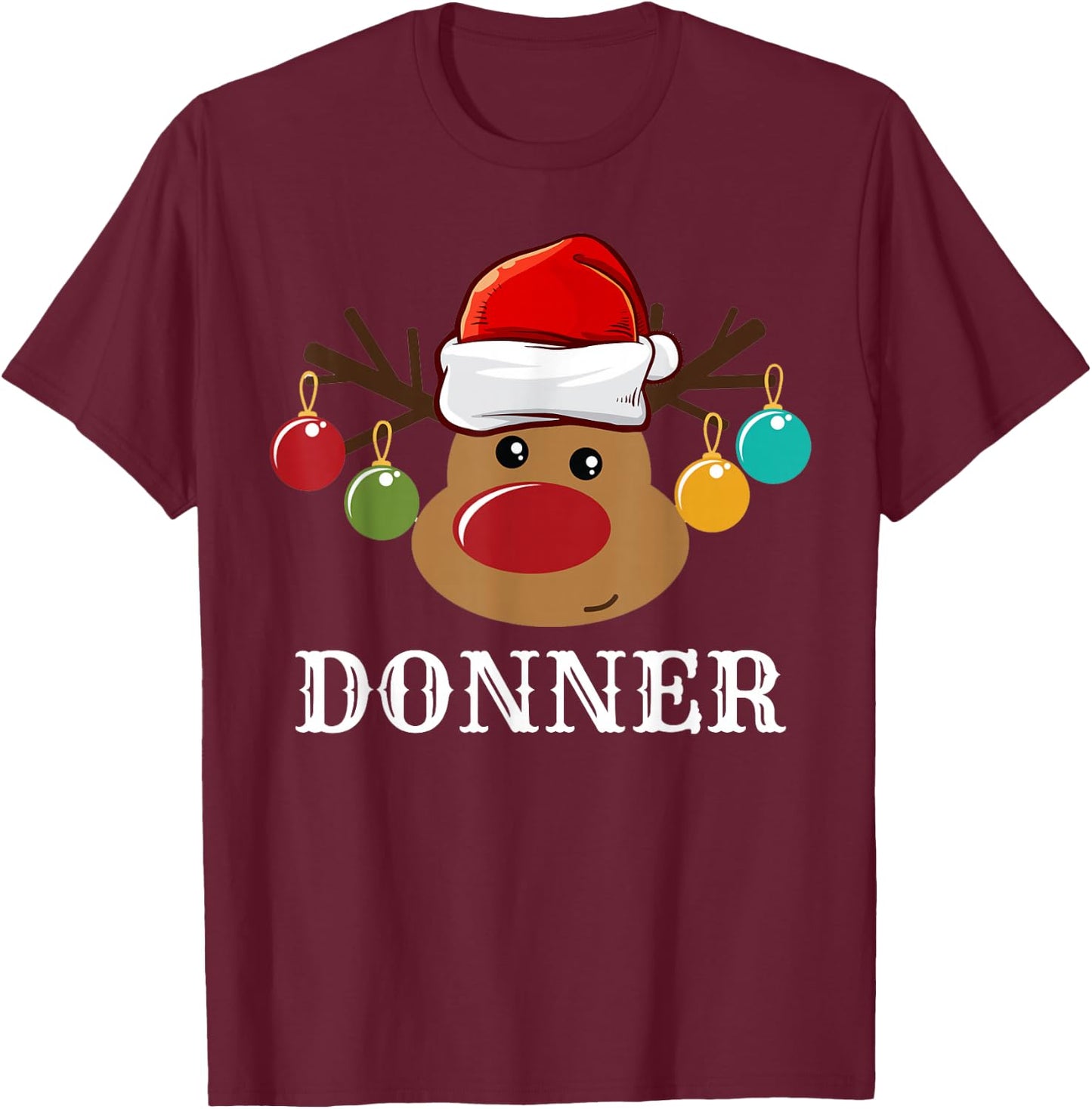 Santa Reindeer Donner Xmas Group Costume T-Shirt - T-Shirt | Maroon