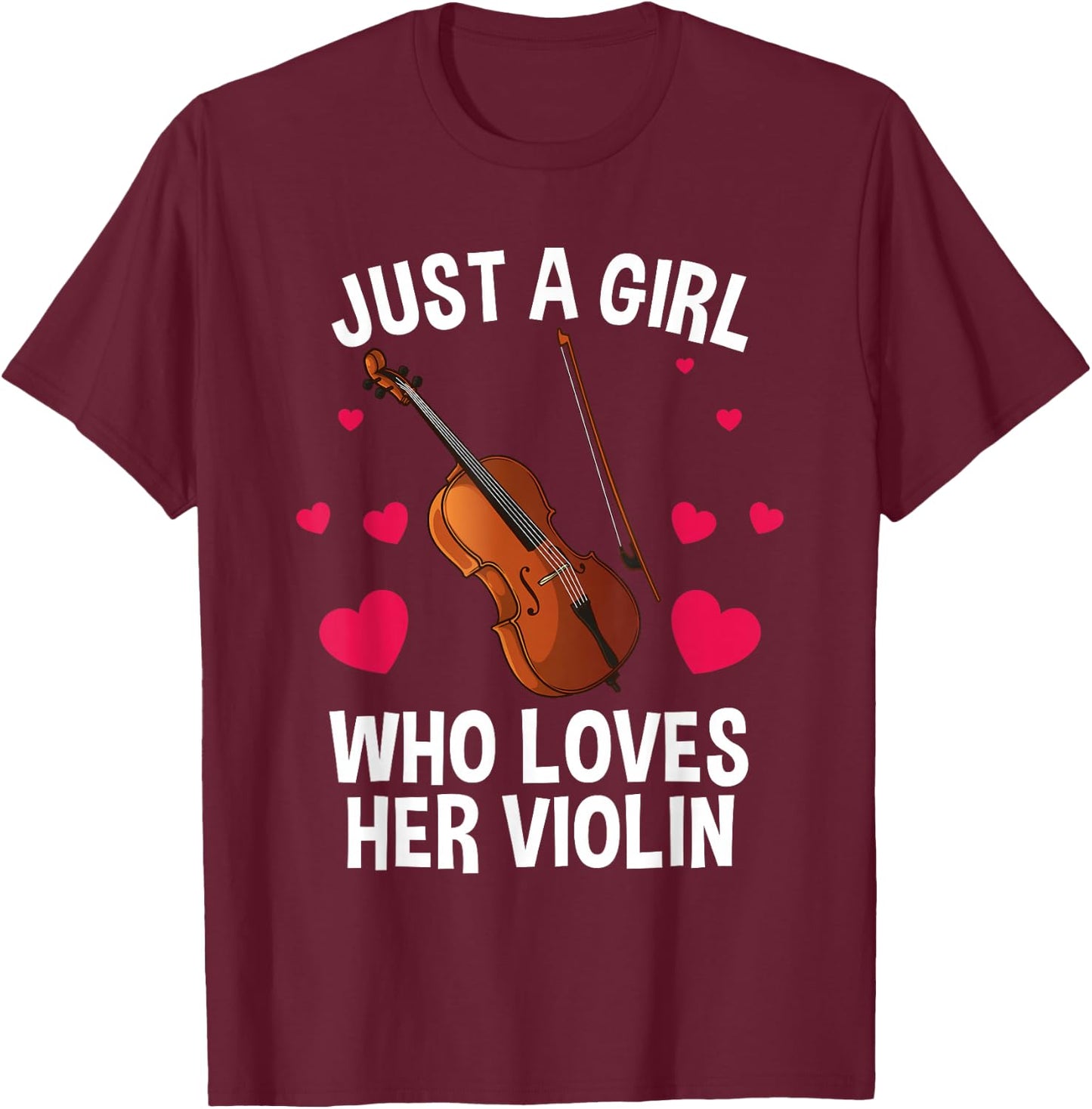 Cool Violin Girls Fiddle Music Lover Violin Player T-Shirt - T-Shirt | Maroon