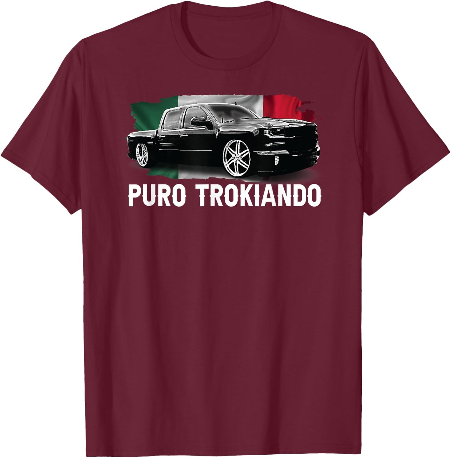 Puro Trokiando double cab slammed mexican flag vintage T-Shirt - T-Shirt | Maroon