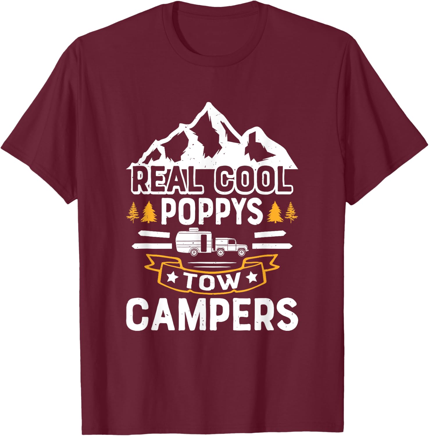 Camping Grandpa - Camping Poppy Camper T-Shirt - T-Shirt | Maroon