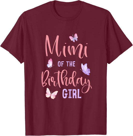 Mimi of The Birthday Girl Butterfly Party Matching Family T-Shirt - T-Shirt | Maroon