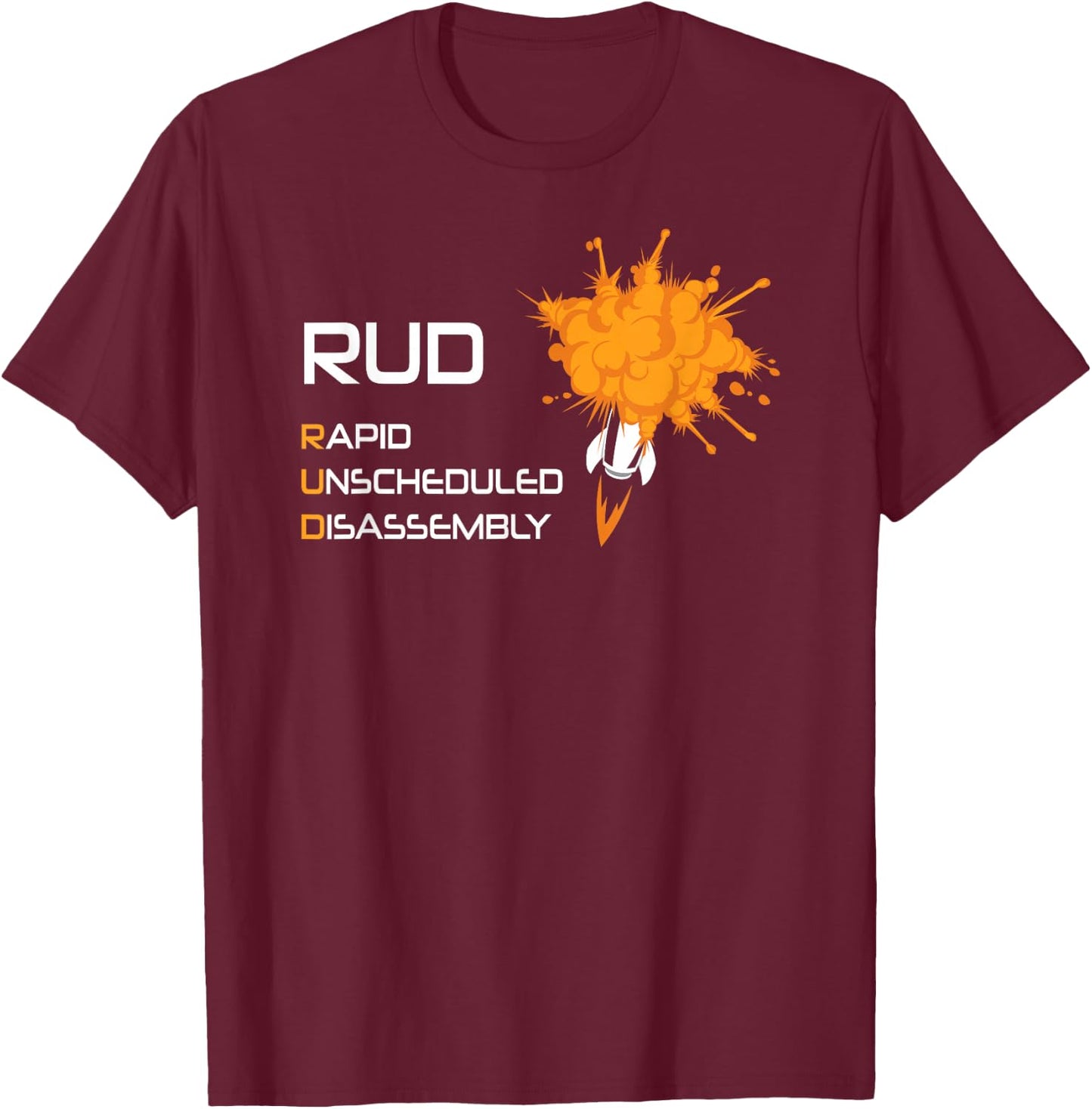 RUD Rapid Unscheduled Disassembly - Space Explosion T-Shirt - T-Shirt | Maroon