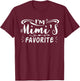 I'm Mimi's Favorite Graphic Novelty Sarcastic Very Funny T-Shirt - T-Shirt | Maroon