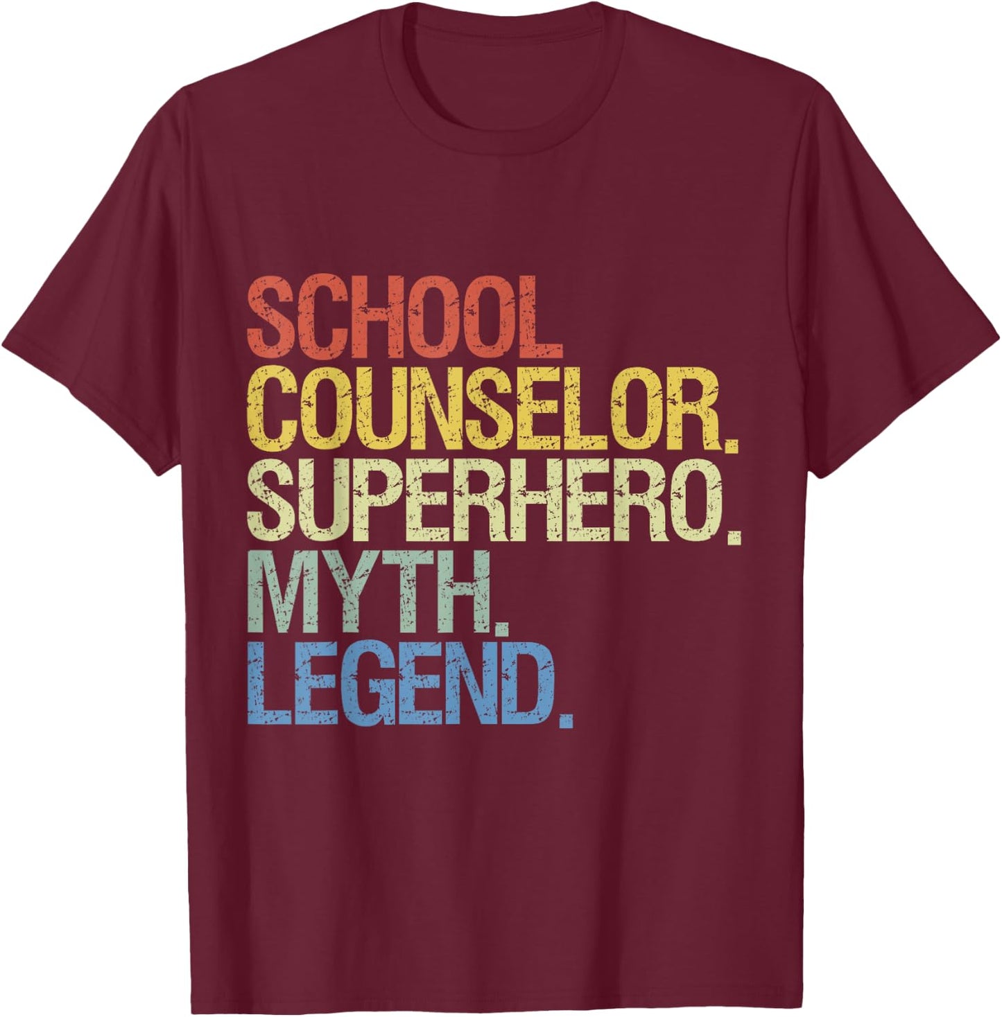 School counselor superhero myth legend T-Shirt - T-Shirt | Maroon