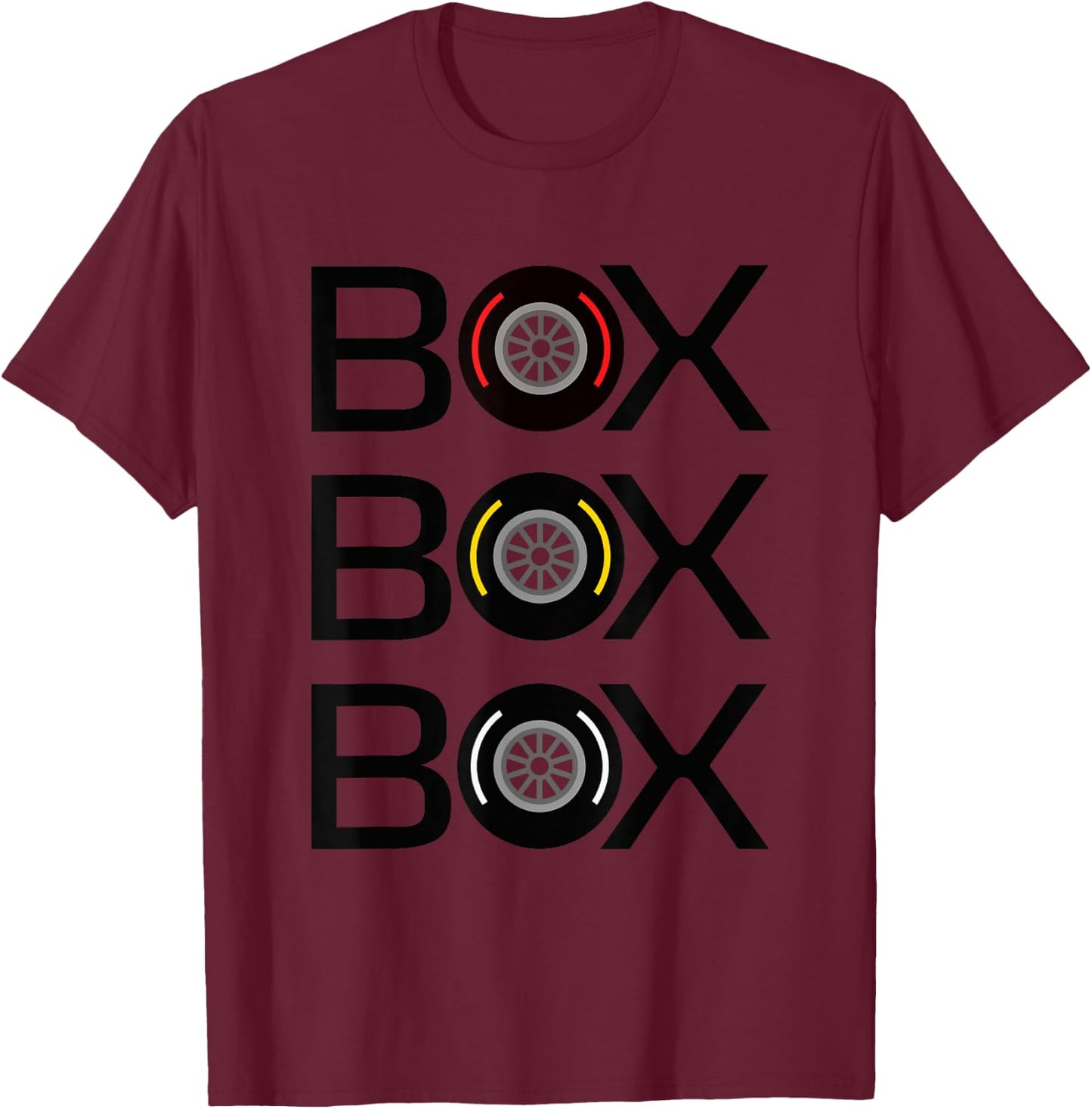 Box Box Box Radio Call to the Pit Crew Tyre Racing T-Shirt - T-Shirt | Maroon