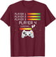 Players 1,2,3 Ready Player 4 Loading Funny Gamer Birthday T-Shirt - T-Shirt | Maroon