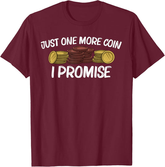 Funny Coin Collector Gift Women Kids Coin Collecting T-Shirt - T-Shirt | Maroon