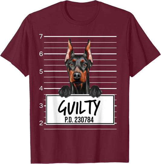 Funny Doberman Pinscher Mugshot Guilty Dog T-Shirt - T-Shirt | Maroon