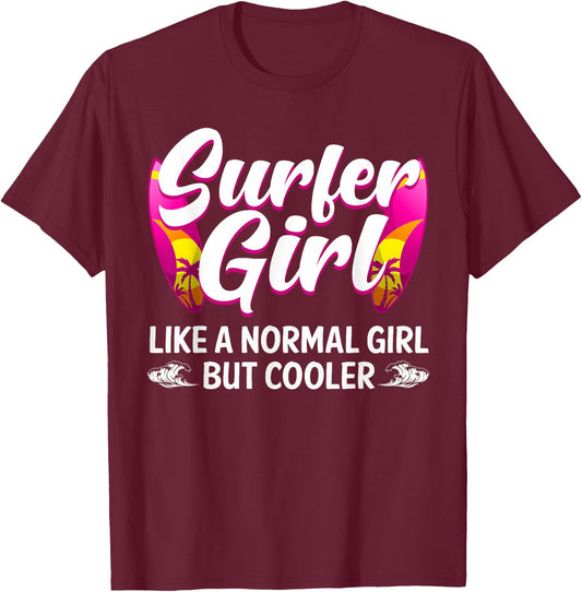 Funny Surfer Girl Design for Surfing Women Kids Surf Lovers T-Shirt - T-Shirt | Maroon