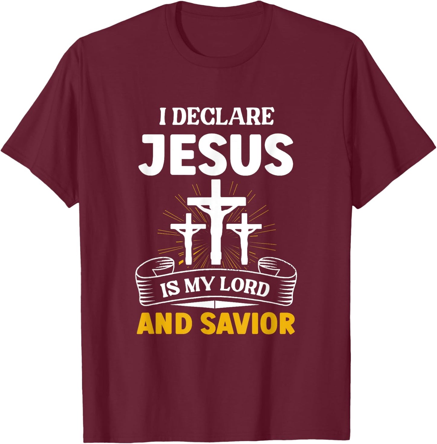Religious Bible Church Jesus Is My Lord And Savior T-Shirt - T-Shirt | Maroon
