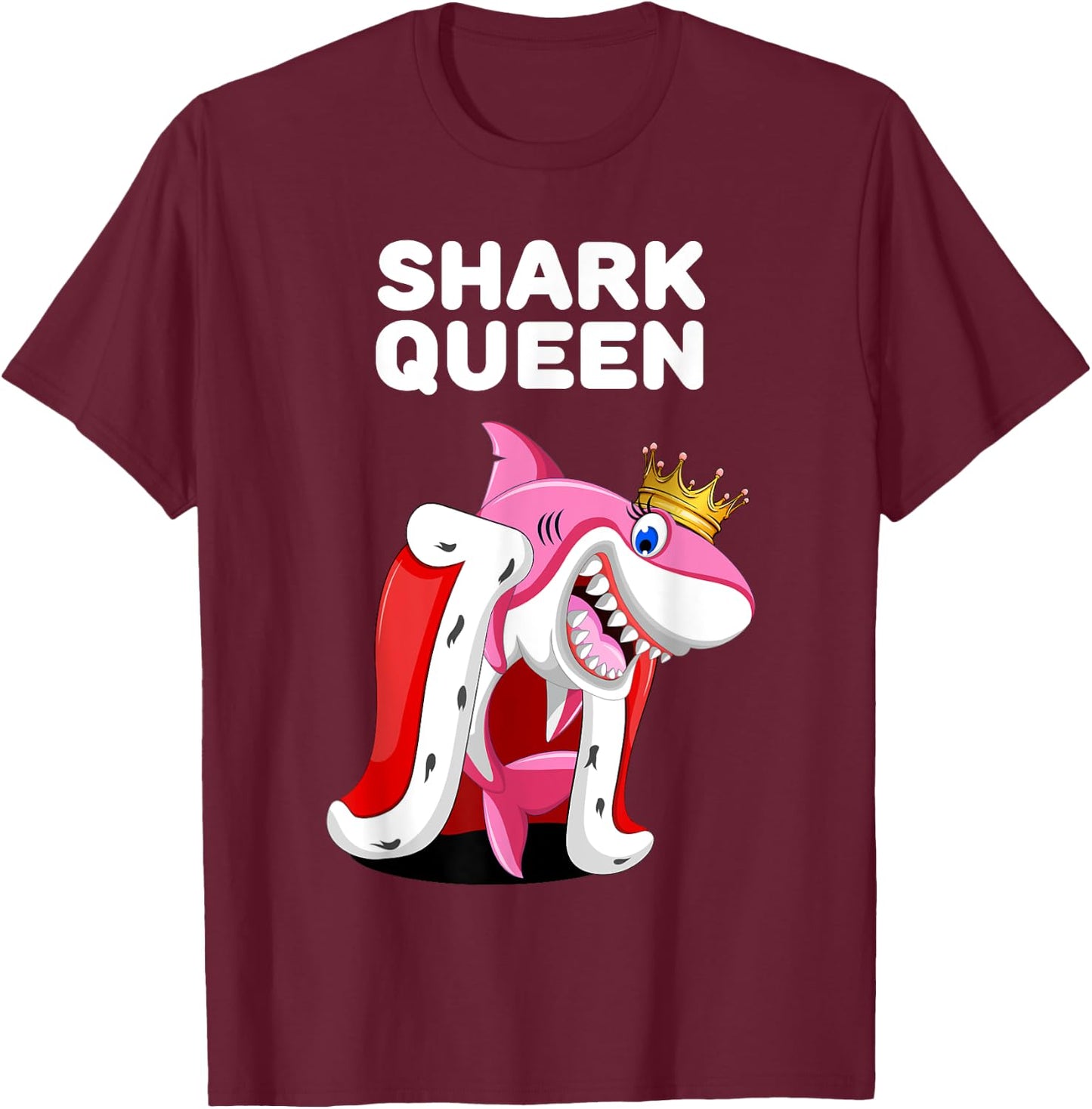 Shark Queen | Girls Shark | Shark T-Shirt - T-Shirt | Maroon