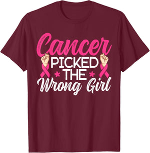 Cancer Picked The Wrong Girl Breast Cancer Awareness T-Shirt - T-Shirt | Maroon