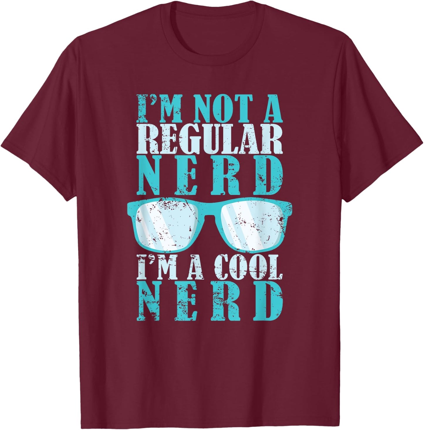 I am not a normal Nerd, but cool T-Shirt - T-Shirt | Maroon