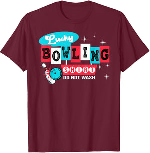 Funny Bowling Design Do not wash This is my lucky Bowling T-Shirt - T-Shirt | Maroon