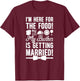 Brother of The Groom Funny Groom's Brother T-Shirt - T-Shirt | Maroon